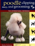Cover: Poodle Clipping and Grooming - Howell Book House