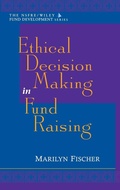 Cover: Ethical Decision Making in Fund Raising - Wiley