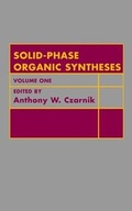 Cover: Solid Phase Organic Syntheses - Wiley