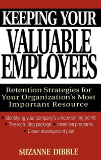 Enlarge image Cover: Keeping Your Valuable Employees - Wiley