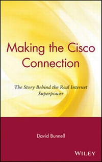 Enlarge image Cover: Making the Cisco Connection - Wiley