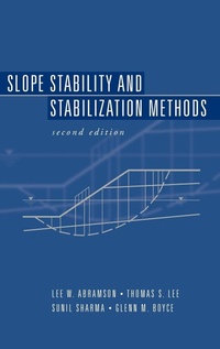 Enlarge image Cover: Slope Stability and Stabilization Methods - Wiley