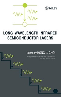 Enlarge image Cover: Long-Wavelength Infrared Semiconductor Lasers - Wiley
