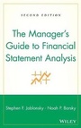 Cover: The Manager's Guide to Financial Statement Analysis - Wiley