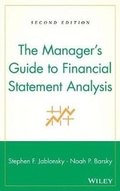 Cover: The Manager's Guide to Financial Statement Analysis - Wiley