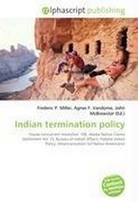 Enlarge image Cover: Indian Termination Policy - Alphascript Publishing