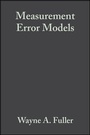 Cover: Measurement Error Models - Wiley
