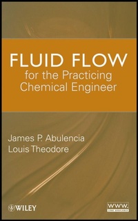Enlarge image Cover: Fluid Flow for the Practicing Chemical Engineer - Wiley-AIChE