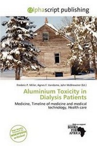 Abbildung von: Aluminium Toxicity in Dialysis Patients - Alphascript Publishing