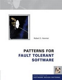 Enlarge image Cover: Patterns for Fault Tolerant Software - Wiley