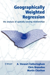 Enlarge image Cover: Geographically Weighted Regression - Wiley