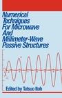 Cover: Numerical Techniques for Microwave and Millimeter-Wave Passive Structures - Wiley