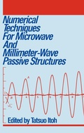 Cover: Numerical Techniques for Microwave and Millimeter-Wave Passive Structures - Wiley