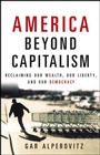 Cover: America Beyond Capitalism - Trade Paper Press