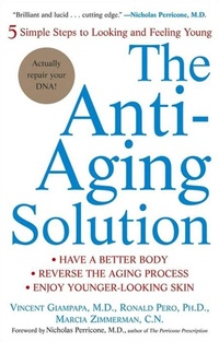 Enlarge image Cover: The Anti-Aging Solution - Trade Paper Press