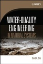 Cover: Water-Quality Engineering in Natural Systems - Wiley