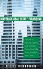 Cover: Maverick Real Estate Financing - Wiley