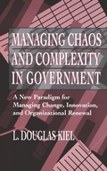Cover: Managing Chaos and Complexity in Government - Jossey-Bass