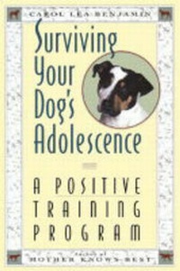 Enlarge image Cover: Surviving Your Dog's Adolescence - Howell Book House Inc.,U.S.