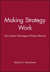 Enlarge image Cover: Making Strategy Work - Wiley