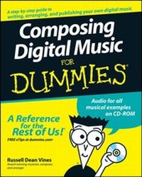Enlarge image Cover: Composing Digital Music For Dummies - Wiley