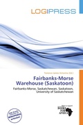 Cover: Fairbanks-Morse Warehouse (Saskatoon) - Log Press