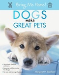 Cover: Bring Me Home! Dogs Make Great Pets - Howell Book House
