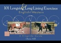 Cover: 101 Longeing and Long Lining Exercises - Turner Publishing Company