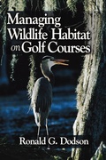 Cover: Managing Wildlife Habitat on Golf Courses - Wiley