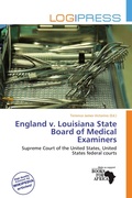 Cover: England V. Louisiana State Board of Medical Examiners - Log Press