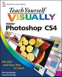 Abbildung von: Teach Yourself Visually Photoshop CS4 - Wiley