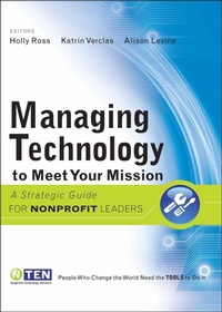 Enlarge image Cover: Managing Technology to Meet Your Mission - Jossey-Bass