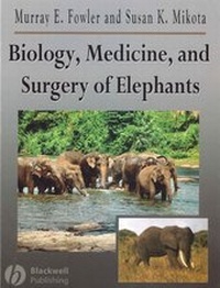 Abbildung von: Biology, Medicine, and Surgery of Elephants - Wiley-Blackwell