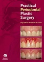 Cover: Practical Periodontal Plastic Surgery - Iowa State University Press