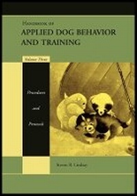 Enlarge image Cover: Handbook of Applied Dog Behavior and Training V3 ume Three: Procedures and Protocols, Online Book Version - Wiley