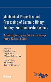 Enlarge image Cover: Mechanical Properties and Performance of Engineering Ceramics and Composites IV, Volume 29, Issue 2 - Wiley