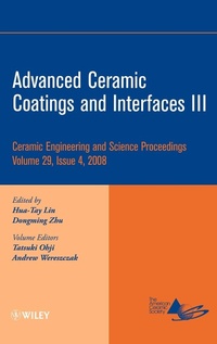 Enlarge image Cover: Advanced Ceramic Coatings and Interfaces III, Volume 29, Issue 4 - Wiley
