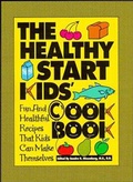 Cover: The Healthy Start Kids' Cookbook - Trade Paper Press