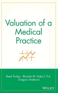 Enlarge image Cover: Valuation of a Medical Practice - Wiley