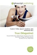Bild: True (Magazine) - Alphascript Publishing