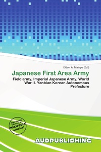 Enlarge image Cover: Japanese First Area Army - Aud Publishing