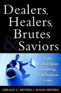 Cover: Dealers, Healers, Brutes and Saviors - Wiley