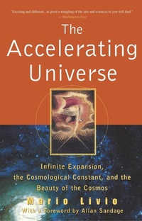 Enlarge image Cover: The Accelerating Universe - Trade Paper Press