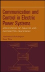 Cover: Communication and Control in Electric Power Systems - Wiley-IEEE Press
