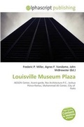 Bild: Louisville Museum Plaza - Alphascript Publishing