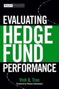 Enlarge image Cover: Evaluating Hedge Fund Performance - Wiley