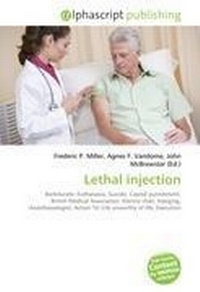 Enlarge image Cover: Lethal Injection - Alphascript Publishing