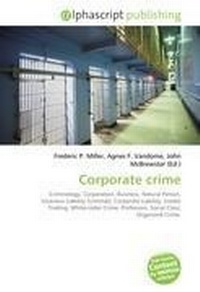 Enlarge image Cover: Corporate Crime - Alphascript Publishing