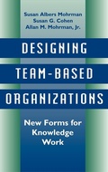 Cover: Designing Team-Based Organizations - Jossey-Bass