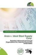 Cover: Anza V. Ideal Steel Supply Corp. - Fec Publishing